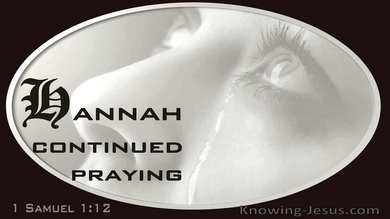 1 Samuel 1:12 Hannah Continued Praying (gray)